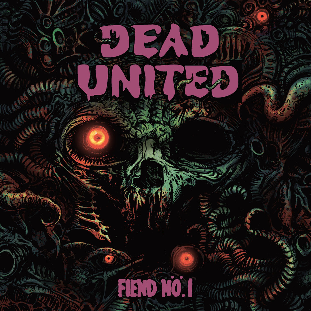 Dead United: VINYL - Fiend Nö.1
